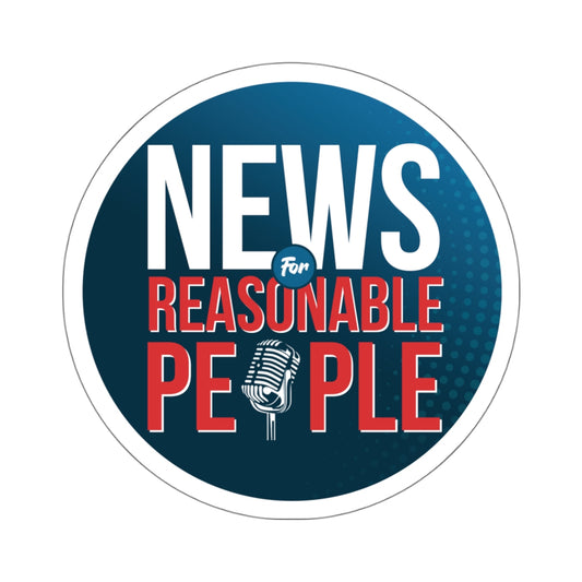 News For Reasonable People Kiss-Cut Stickers - News For Reasonable People