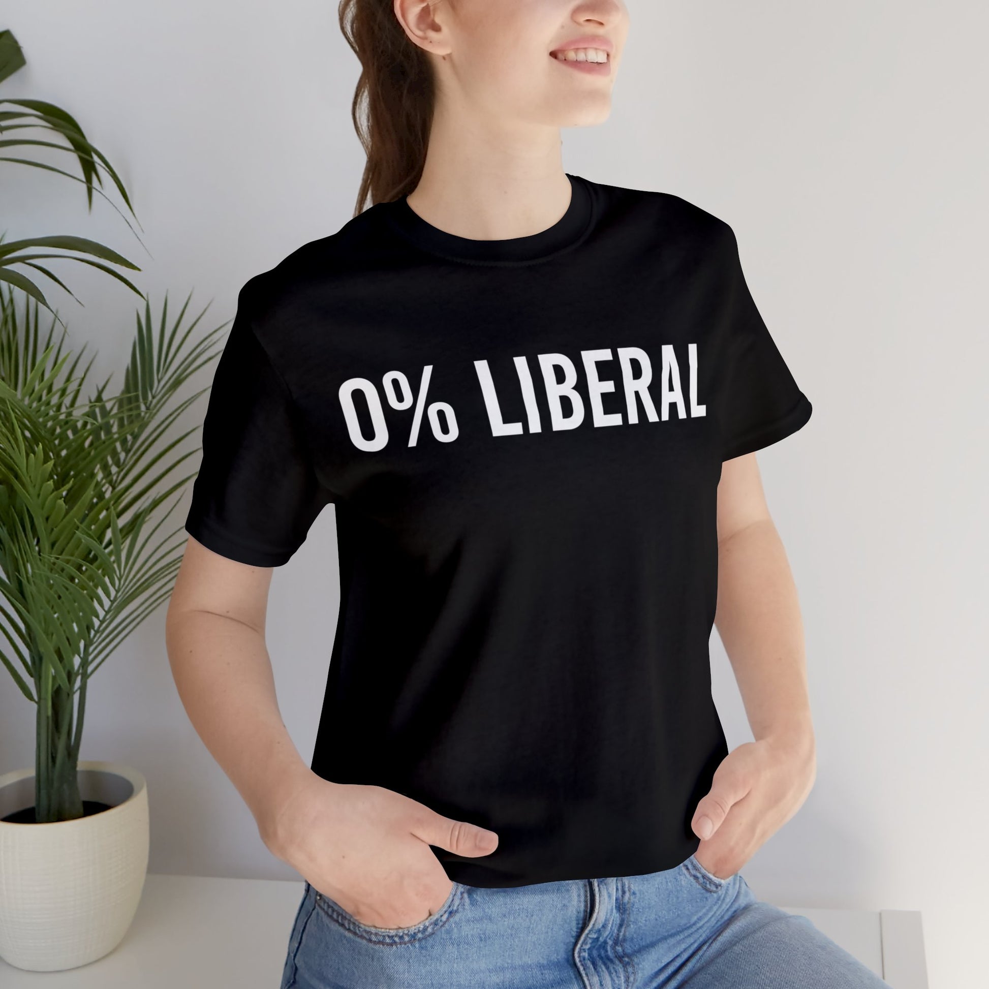 "Zero Percent Liberal Tee, Funny Conservative Shirt, Political Humor T-Shirt, Bold Statement Tee for Right-Wing Supporters" - News For Reasonable People