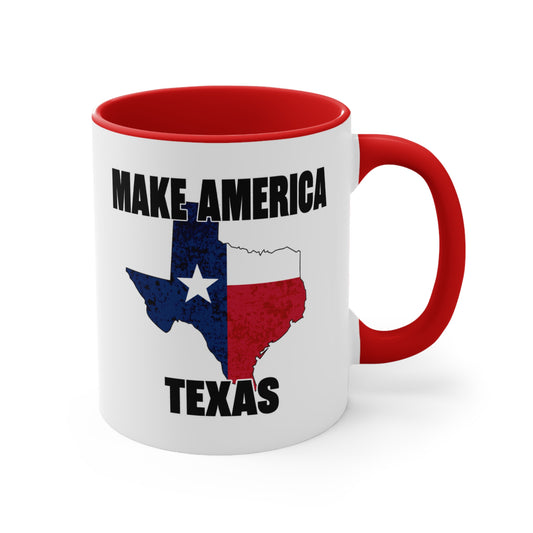 Make America Texas Mug, Funny Conservative Gift, Patriotic State Pride Coffee Cup, Unique Political Humor Tea Mug, Red Blue Star Design - News For Reasonable People